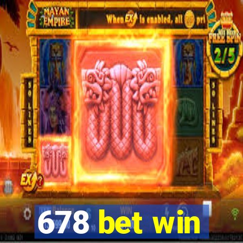 678 bet win